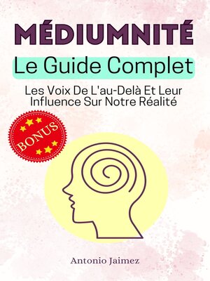 cover image of MÉDIUMNITÉ, Le Guide Complet